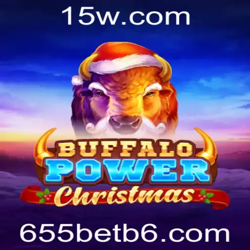 Explorando o Fascinante Mundo de BuffaloPowerChristmas no 655bet